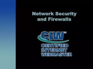 Network Security and Firewalls