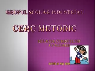 grupul colar industrial cerc metodic