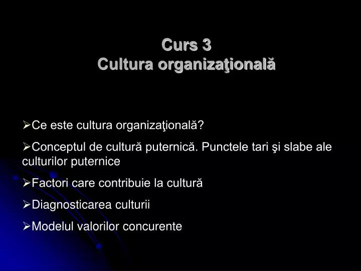 curs 3 cultura organiza ional