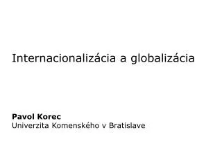 Internacionalizácia a globalizácia