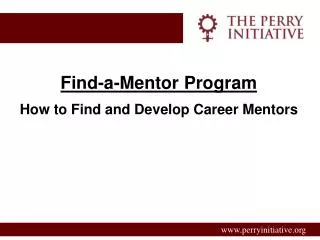 Find-a-Mentor Program How to Find and Develop Career Mentors