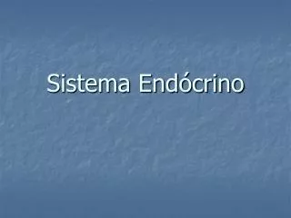 sistema end crino