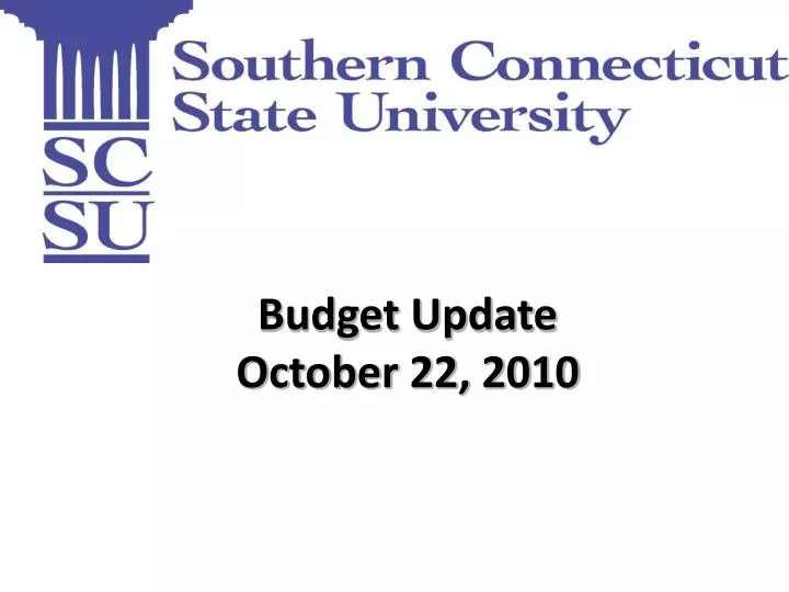 budget update october 22 2010