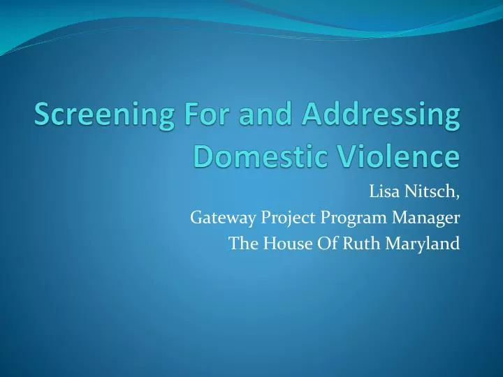 screening for and addressing domestic violence