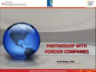 PARTNERSHIP WITH FOREIGN COMPANIES