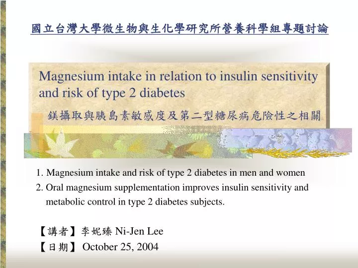 magnesium intake in relation to insulin sensitivity and risk of type 2 diabetes