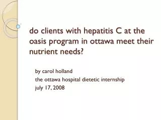 do clients with hepatitis C at the oasis program in ottawa meet their nutrient needs?