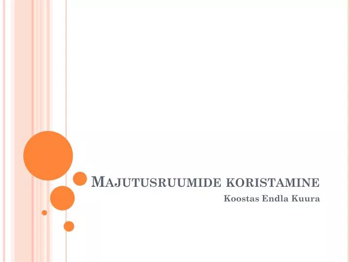 majutusruumide koristamine