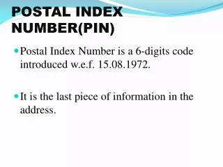 POSTAL INDEX NUMBER(PIN)
