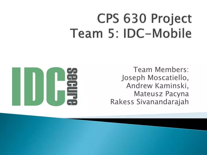 cps 630 project team 5 idc mobile