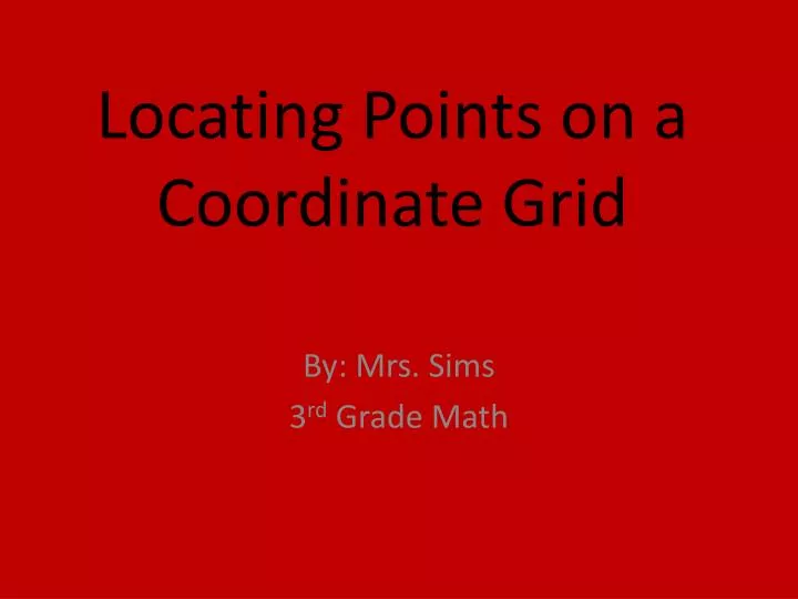 locating points on a coordinate grid