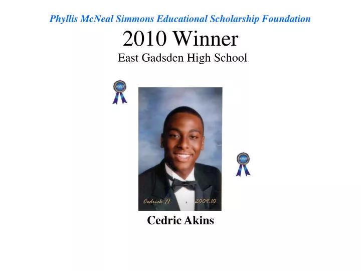 phyllis mcneal simmons educational scholarship foundation 2010 winner