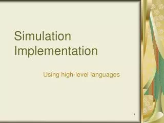 Simulation Implementation