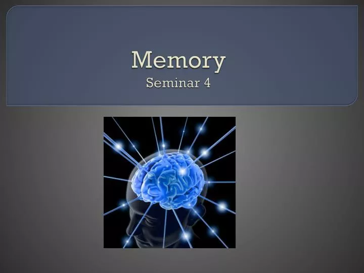 memory seminar 4