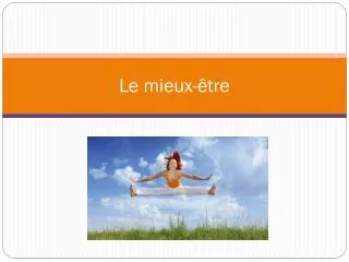 le mieux tre