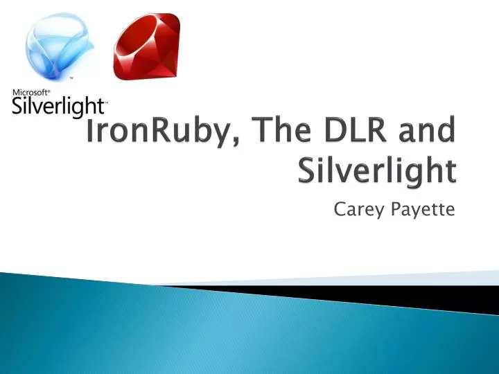 ironruby the dlr and silverlight