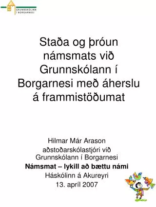 sta a og r un n msmats vi grunnsk lann borgarnesi me herslu frammist umat