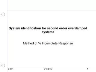 System identification for second order overdamped systems