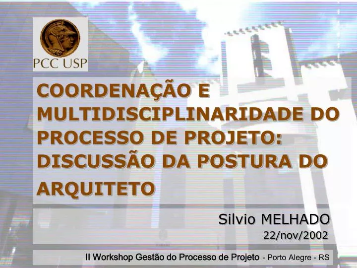 coordena o e multidisciplinaridade do processo de projeto discuss o da postura do arquiteto