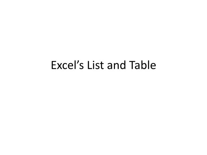 excel s list and table