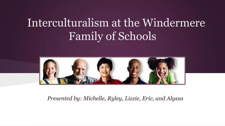 interculturalism at the windermere family of schools