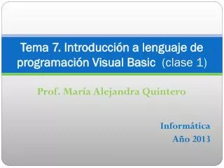 tema 7 introducci n a lenguaje de programaci n visual basic clase 1