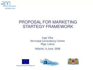 PROPOSAL FOR MARKETING STARTEGY FRAMEWORK