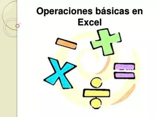 operaciones b sicas en excel