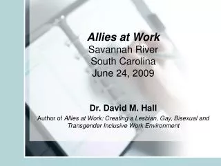Allies at Work Savannah River South Carolina June 24, 2009