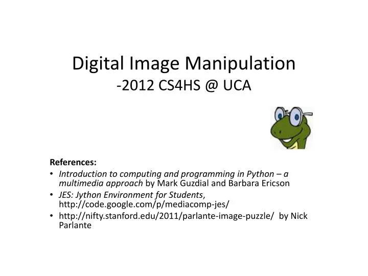 digital image m anipulation 2012 cs4hs @ uca