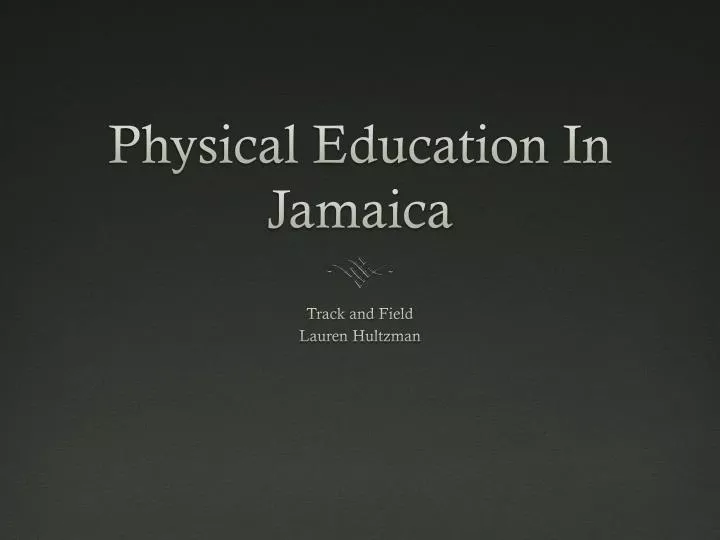 physical education in jamaica