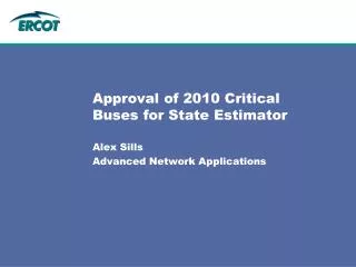 Approval of 2010 Critical Buses for State Estimator