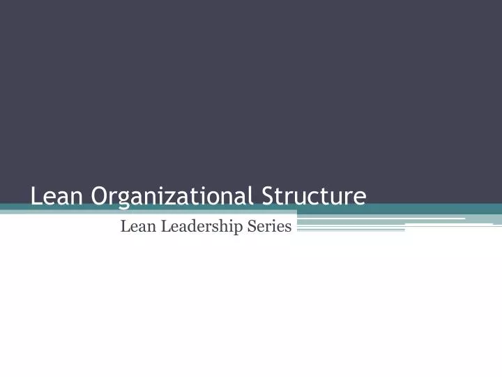 lean organizational structure
