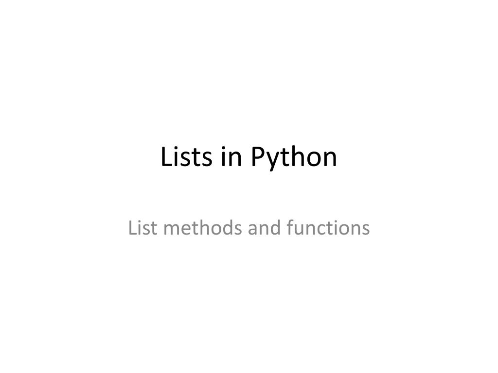 PPT - Lists in Python PowerPoint Presentation, free download - ID:3052825