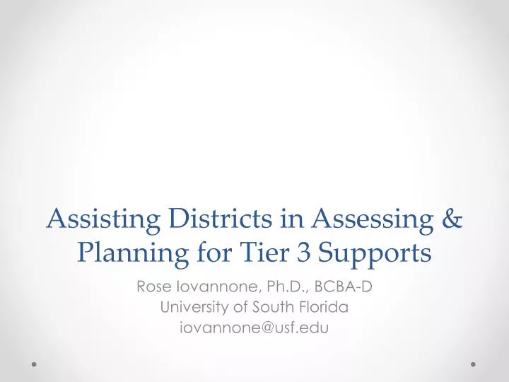 assisting districts in assessing planning for tier 3 supports