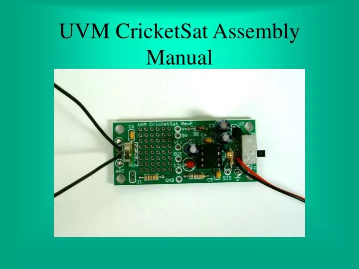 uvm cricketsat assembly manual