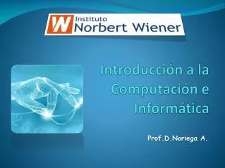 introducci n a la computaci n e inform tica