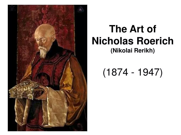 the art of nicholas roerich nikolai rerikh 1874 1947