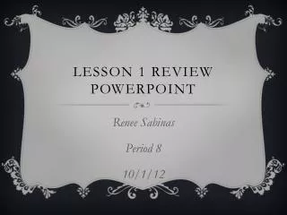 Lesson 1 Review PowerPoint