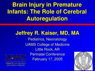 Brain Injury in Premature Infants: The Role of Cerebral Autoregulation