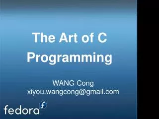 The Art of C Programming