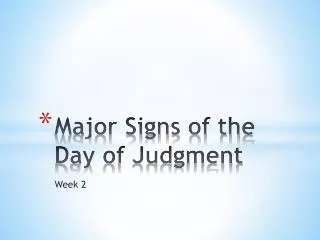 Major Signs of the Day of Judgment