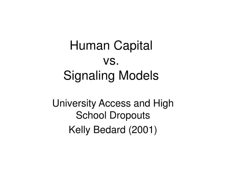 human capital vs signaling models