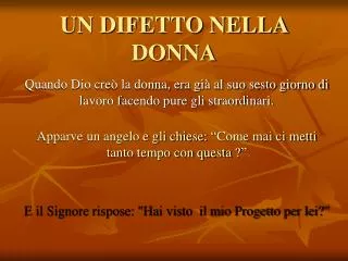 un difetto nella donna