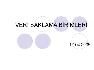 ver saklama b r mler