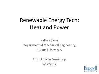 Renewable Energy Tech: Heat and Power