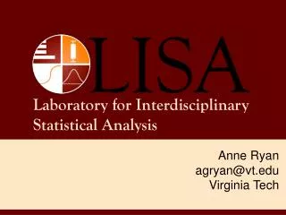 Laboratory for Interdisciplinary Statistical Analysis