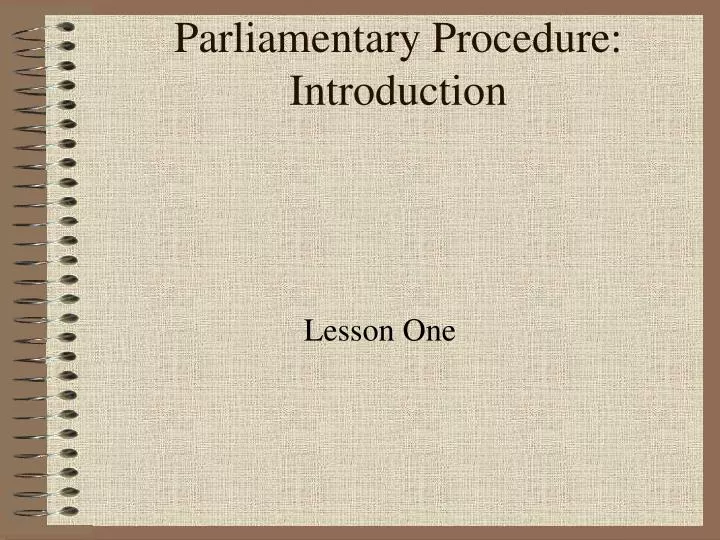 parliamentary procedure introduction