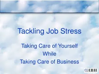 Tackling Job Stress