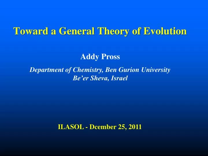 toward a general theory of evolution